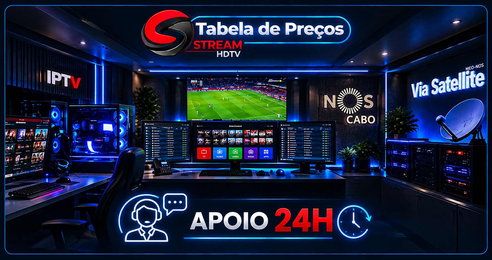 Centro de apoio STREAM FHD disponível 24 horas